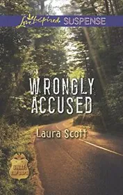 Book cover for "Wrongly Accused" by Laura Scott