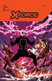 Book cover for "X-Force Vol. 2" by Benjamin Percy