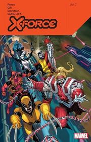 Book cover for "X-Force Vol. 7" by Benjamin Percy