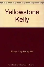 Yellowstone Kelly