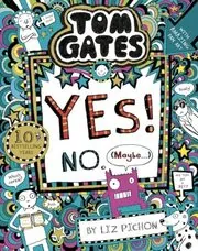 Book cover for "Yes! No. (Maybe)" by Liz Pichon