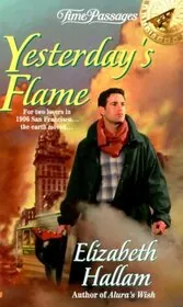 Book cover for "Yesterday's Flame" by Livia J Washburn