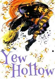Book cover for "Yew Hollow" by Alexandria Clarke