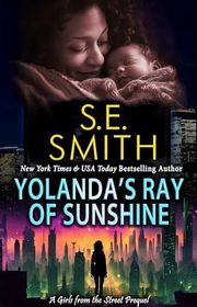 Book cover for "Yolanda’s Ray of Sunshine" by S E Smith