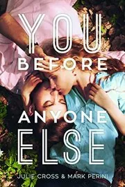 You Before Anyone Else