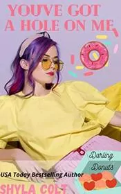 You've Got A Hole On Me