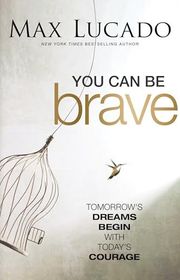 Book cover for "You Can Be Brave"