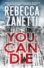 Book cover for "You Can Die" by Rebecca Zanetti