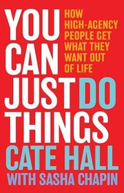 Book cover for "You Can Just Do Things" by Sasha Chapin