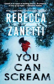 Book cover for "You Can Scream" by Rebecca Zanetti