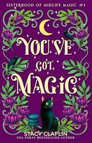 Book cover for "You've Got Magic" by Stacy Claflin