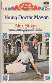 Book cover for "Young Doctor Mason" by Vivian VA Stuart