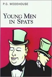 Book cover for "Young Men in Spats"