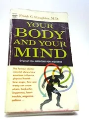 Your Body Your Mind