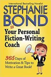 Book cover for "Your Personal Fiction-Writing Coach" by Stephanie Bond