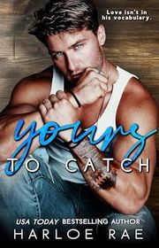 Book cover for "Yours to Catch" by Harloe Rae