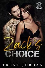 Zack's Choice