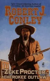 Book cover for "Zeke Proctor" by Robert J Conley