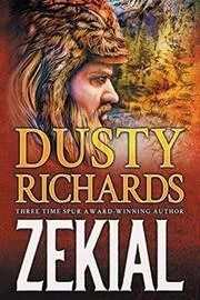 Book cover for "Zekial" by Dusty Richards