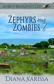 Book cover for "Zephyrs and Zombies" by Diana Xarissa Dunn