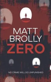 Book cover for "Zero" by Matt Brolly