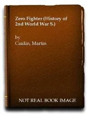 Book cover for "Zero Fighter" by Martin Caidin