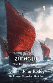 Book cover for "Zheng He" by Daniel John Roddy