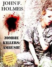 Zombie Killers: AMBUSH