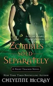Book cover for "Zombies Sold Separately" by Cheyenne McCray