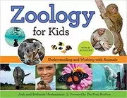 Book cover for "Zoology for Kids" by Josh Hestermann