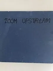 Zoom Upstream