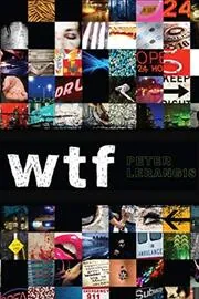 Book cover for "wtf" by Peter Lerangis
